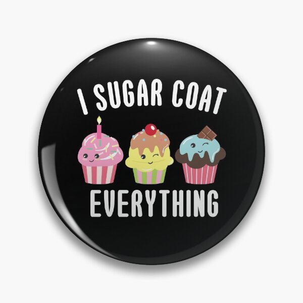 Item preview, Cupcake Lover, Cupcake Baking Design - I Sugar Coat Everything designed and sold by EstelleStar.