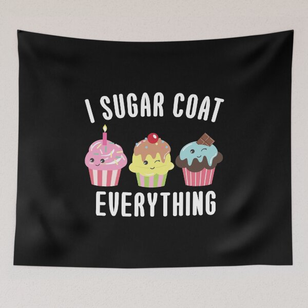 Item preview, Cupcake Lover, Cupcake Baking Design - I Sugar Coat Everything designed and sold by EstelleStar.
