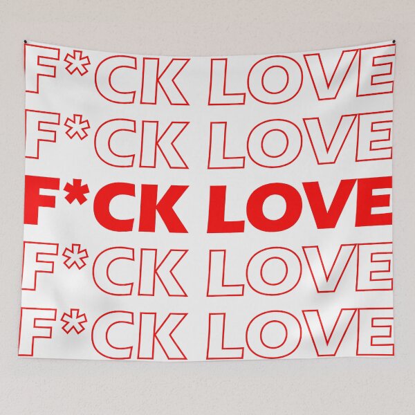 Item preview, F*ck Love designed and sold by BOOST88s.