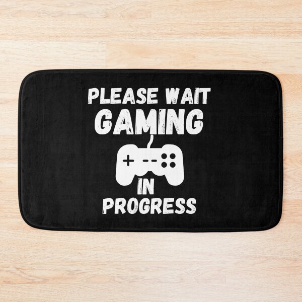 Item preview, Please Wait Gaming In Progress designed and sold by Gmaish.