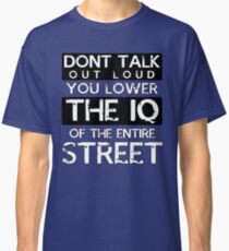 Sherlock - Don't Talk Out Loud... Classic T-Shirt