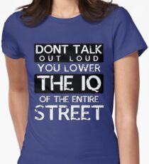 Sherlock - Don't Talk Out Loud... Women's Fitted T-Shirt