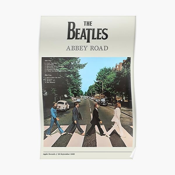 Abbey Road - The legend never die Poster