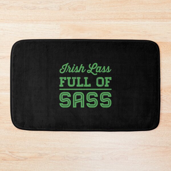 Item preview, Irish Lass Full Of Sass designed and sold by Artistive.
