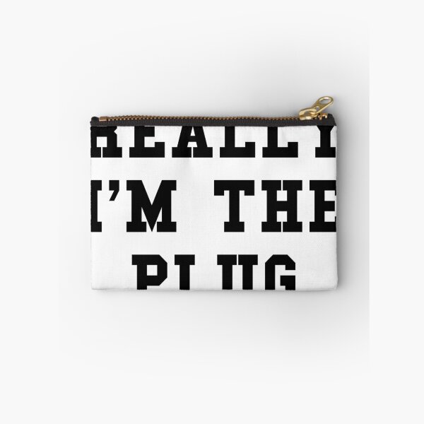Item preview, Really I'm The Plug - Black Text designed and sold by thehiphopshop.