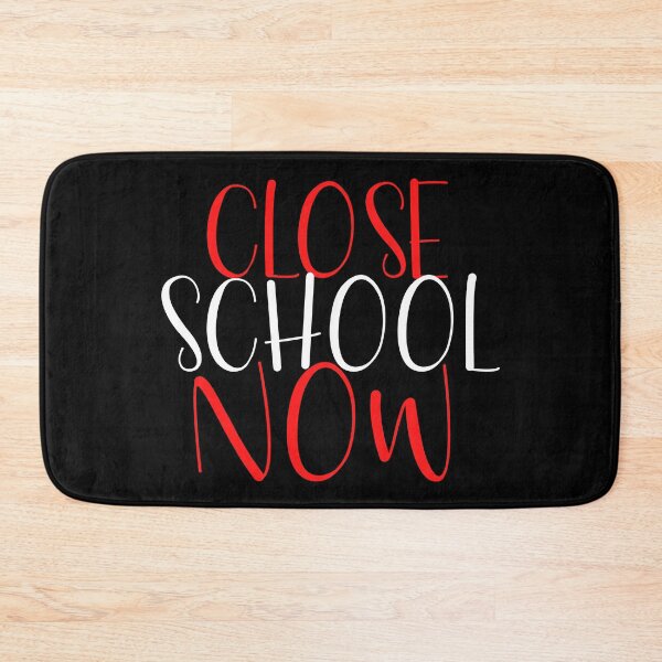 Item preview, Close School Now designed and sold by ReshenNY.