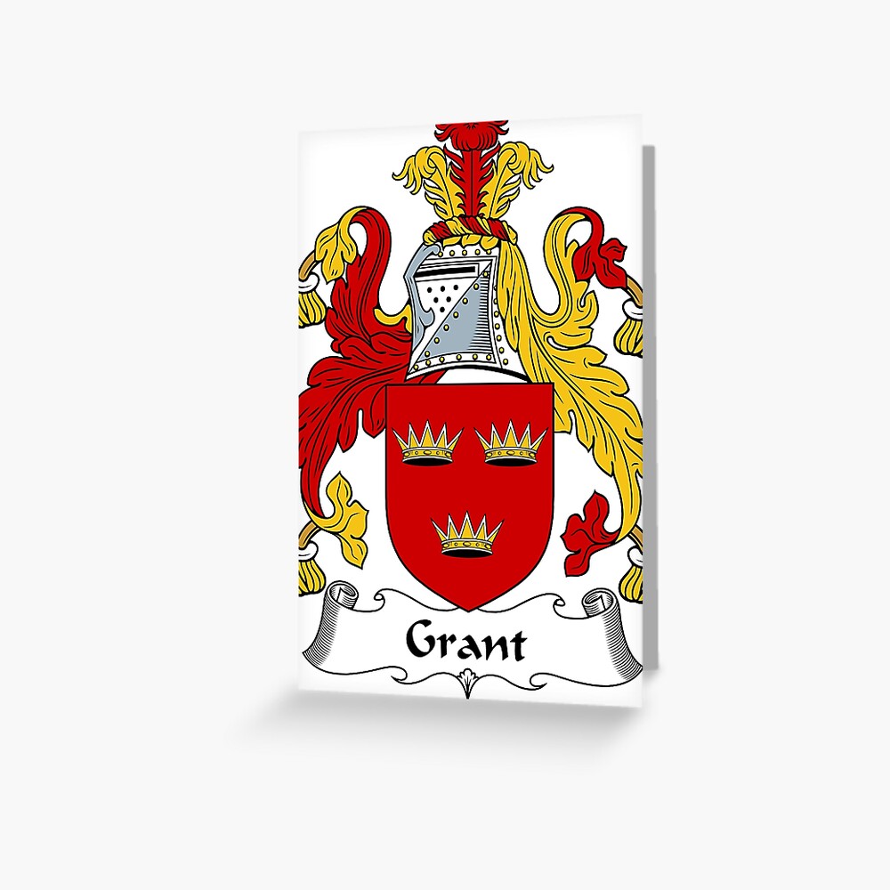 "Grant Coat of Arms / Grant Family Crest" Greeting Card by