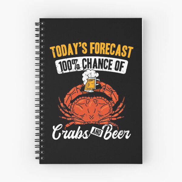 Item preview, Today's Forecast 100% Chance Of Crabs And Beer Beer Alcohol Pincers Alcoholic Beverage Sober Tipsy Pub Liquor Drink designed and sold by shirti.