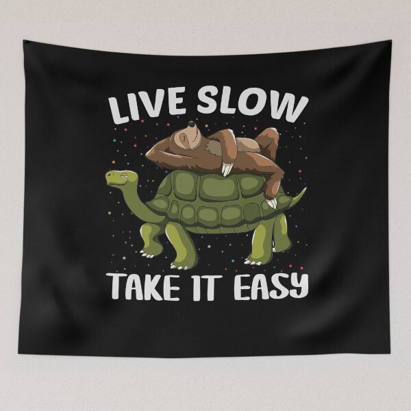 Item preview, Live slow Take it easy designed and sold by Cheerocki.