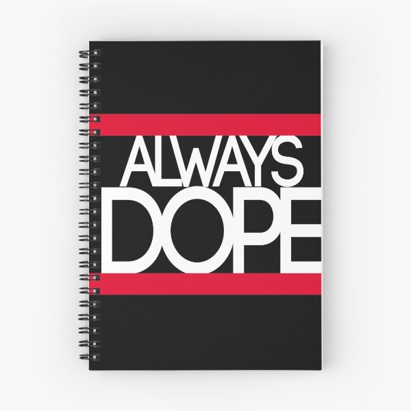 Item preview, Always Dope designed and sold by roodbelletje.
