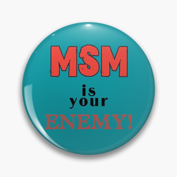 Item preview, MSM IS YOUR ENEMY! designed and sold by livingdeadEdd.