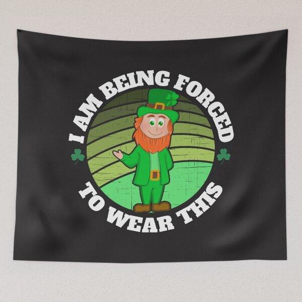 Item preview, I am being forced to wear this (leprechaun) designed and sold by UnboundFull.