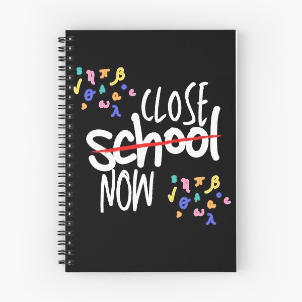 Item preview, Close School Now designed and sold by Vibing-Right.