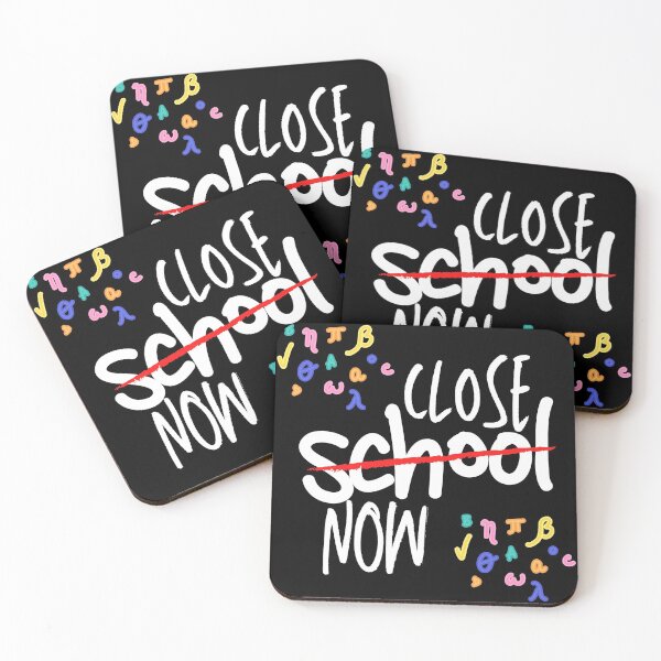 Item preview, Close School Now designed and sold by Vibing-Right.