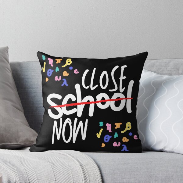Item preview, Close School Now designed and sold by Vibing-Right.