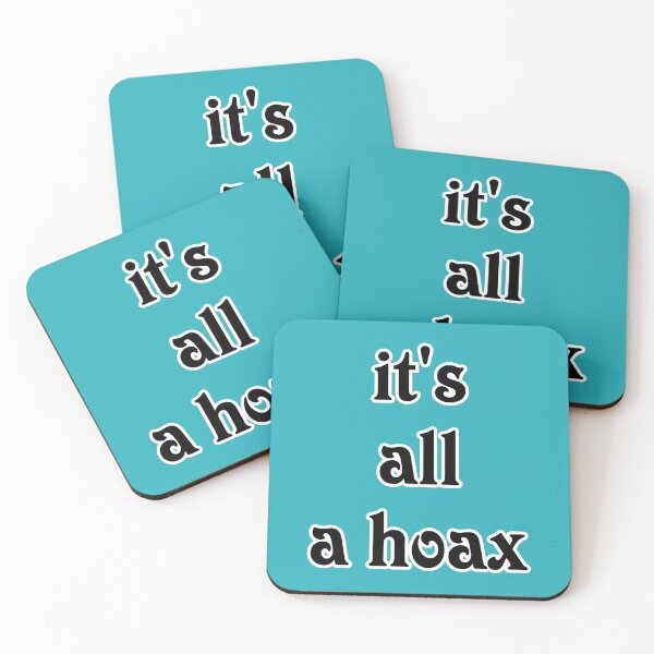 Item preview, IT'S ALL A HOAX designed and sold by livingdeadEdd.