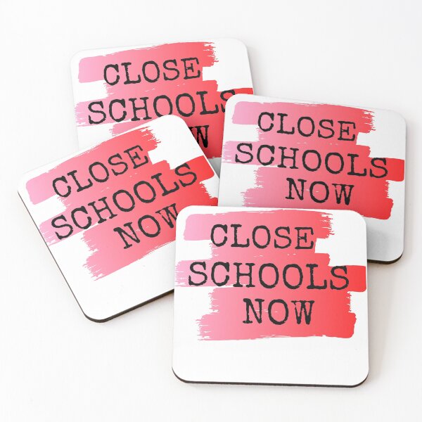 Item preview, Close Schools Now designed and sold by Vibing-Right.
