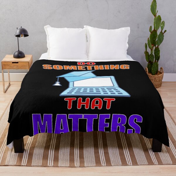Item preview, Do Something That Matters Learn Something designed and sold by ChibiKolossus.