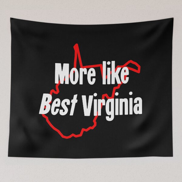 Item preview, More Like Best Virginia designed and sold by Good-Looking Corpse.