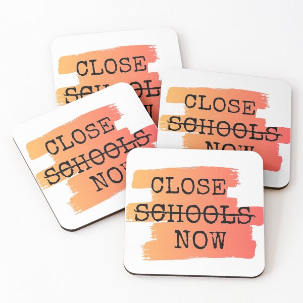 Item preview, Close Schools Now designed and sold by Vibing-Right.
