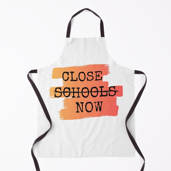 Item preview, Close Schools Now designed and sold by Vibing-Right.