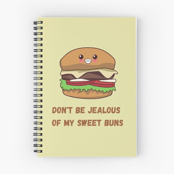Item preview, Don't Be Jealous of My Sweet Buns! designed and sold by GoodMoodFood.
