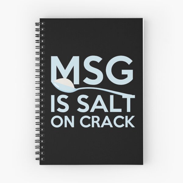 Aperçu de l'œuvre MSG est un cadeau de citation drôle de sel sur fissure créée et vendue par TTFMerch.