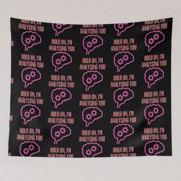 Item preview, Hold On, I'm Analysing You, Overthinking, Psychiatry, Psychology designed and sold by HomeConscious.