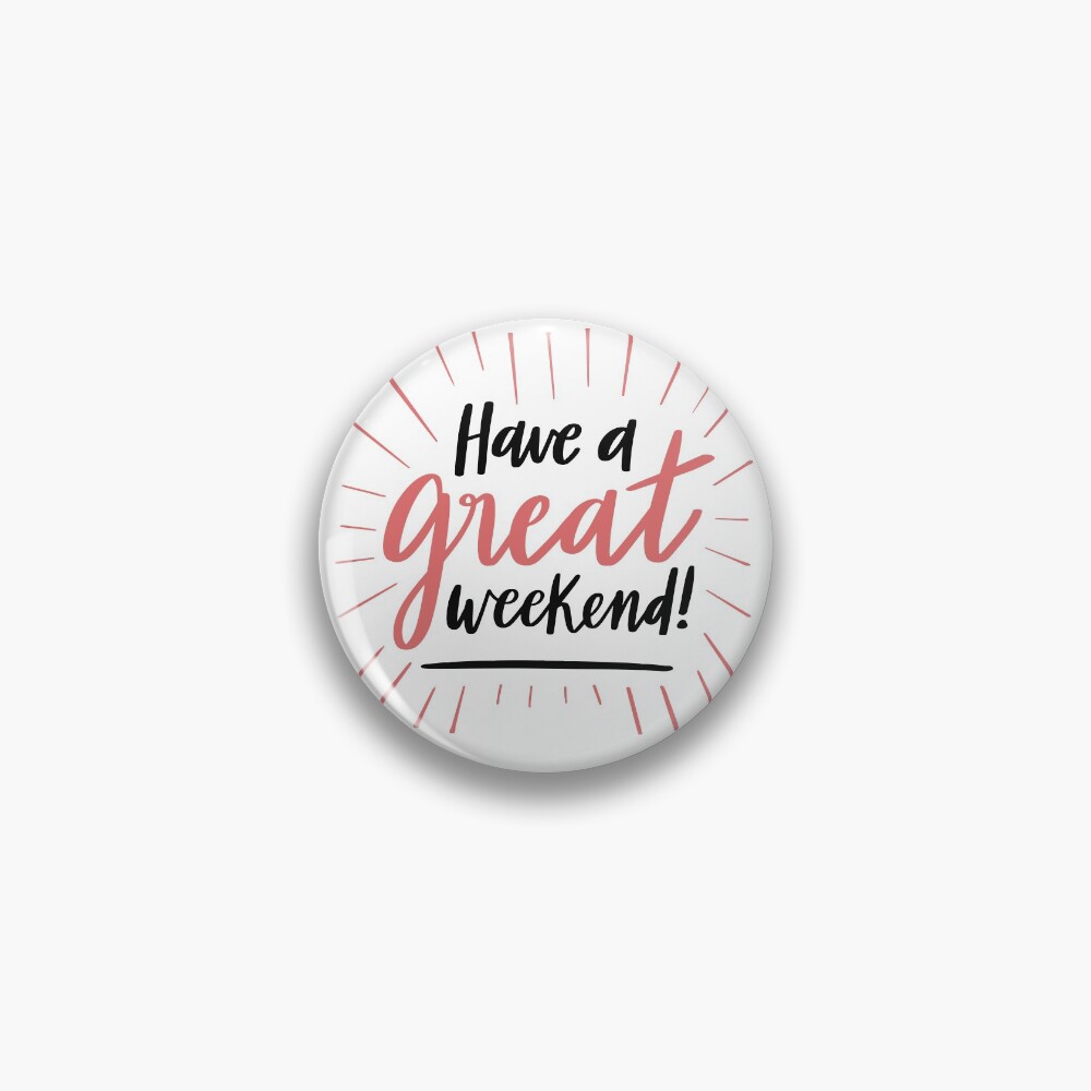 Good Weekend Stickers