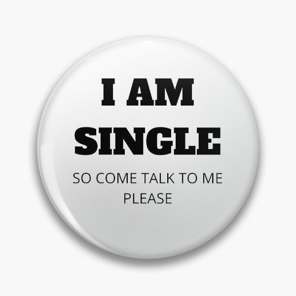 Item preview, I AM SINGLE designed and sold by Lbrouks.