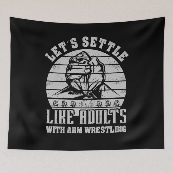 Item preview, Arm Wrestling Arm Wrestling Saying Arm Wrestling designed and sold by Renergie.