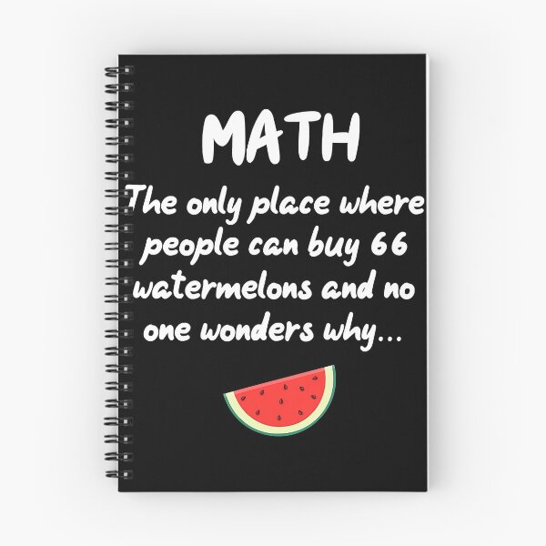 Item preview, Math, The Only Place Where People Buy 66 Watermelons designed and sold by leeannoon.