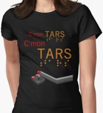 C'mon TARS: We Are Lined Up Women's Fitted T-Shirt