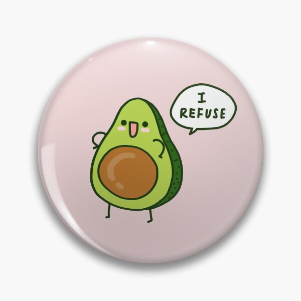 Item preview, I Refuse Avocado  designed and sold by ninjashrew.