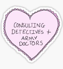 Johnlock (Consulting detectives + Army doctors) Sticker