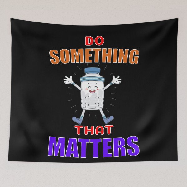 Item preview, Do Something That Matters Hydrate designed and sold by ChibiKolossus.