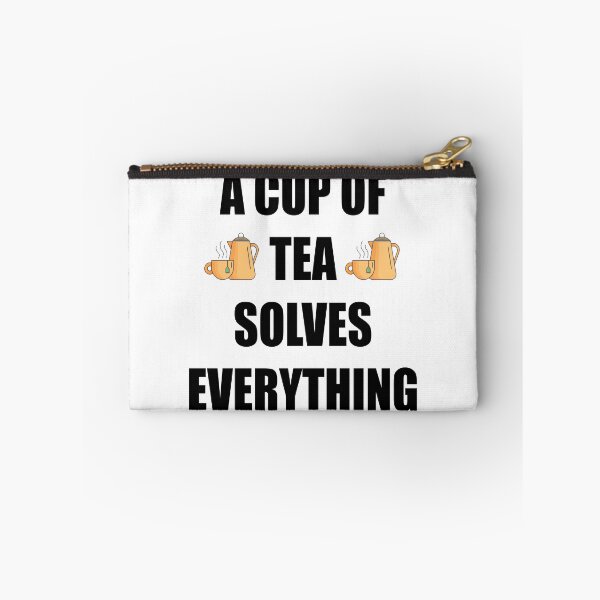 Item preview, A Cup Of Tea Solves Everything designed and sold by Deni2000.