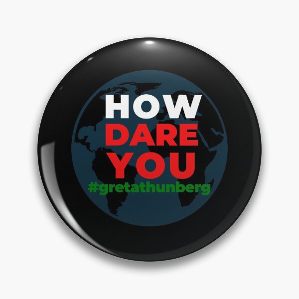 Item preview, How Dare You Greta Thunberg Earth Shirt Save Our Planet Climate Change Shirt SOS Help Climate Strike Shirt Nature Future Natural Environment Cute Funny Gift Idea designed and sold by EpsilonEridani.