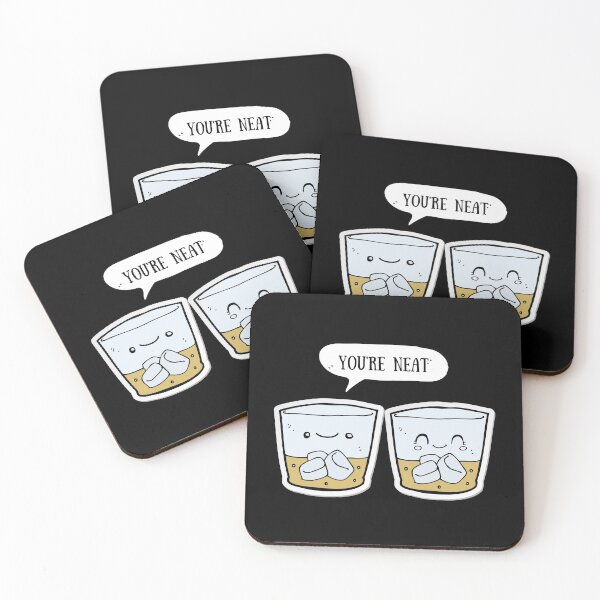 Item preview, You're Neat  Whiskey Joke designed and sold by GoodMoodFood.