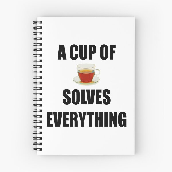 Item preview, A Cup Of Tea Solves Everything designed and sold by Deni2000.