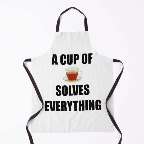 Item preview, A Cup Of Tea Solves Everything designed and sold by Deni2000.