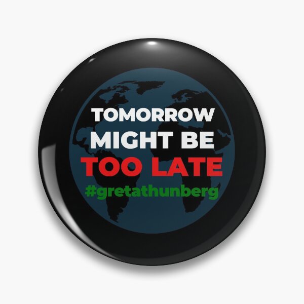 Item preview, Too Late Greta Thunberg Earth Shirt Save Our Planet Climate Change Shirt SOS Help Climate Strike Shirt Nature Future Natural Environment Cute Funny Gift Idea designed and sold by EpsilonEridani.