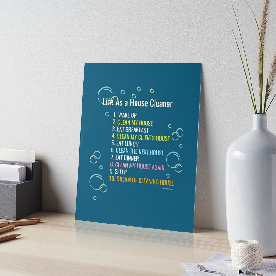 Cleaning is an Art Form Novelty Cleaning Lady Gifts Art Board Print for  Sale by SavvyCleaner