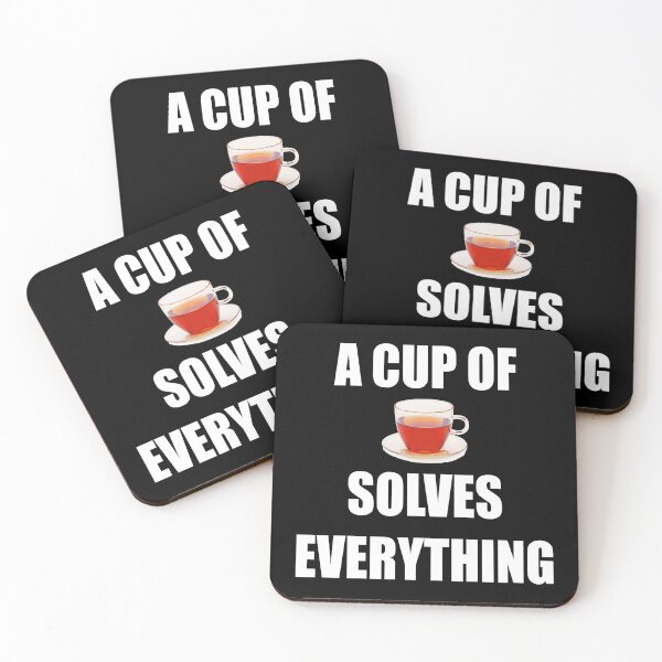 Item preview, A Cup Of Tea Solves Everything designed and sold by Deni2000.