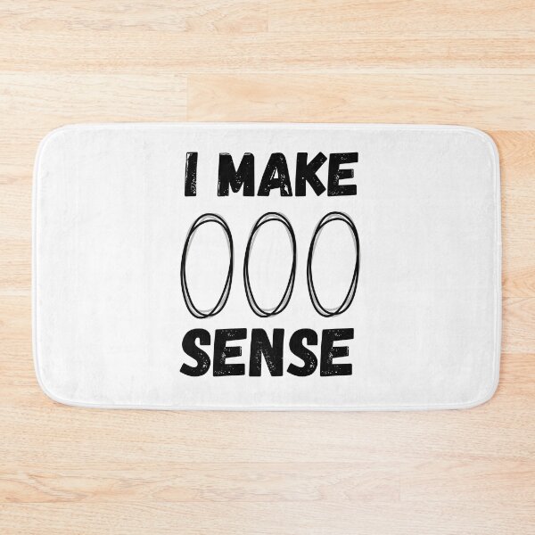 Item preview, I Make Zero Sense designed and sold by HasnaanMohsin.