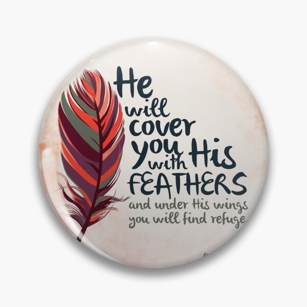 Item preview, He will cover you with His feathers and under His wings you will find refuge designed and sold by della95.