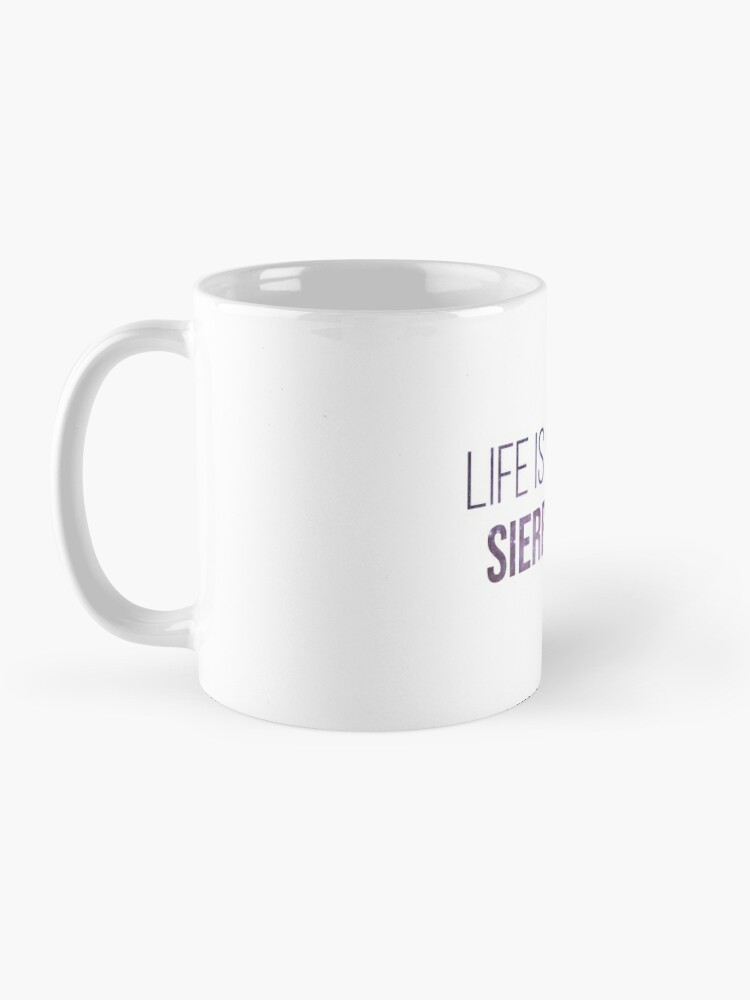 Discover Life is better in Sierra Leone Coffee Mugs