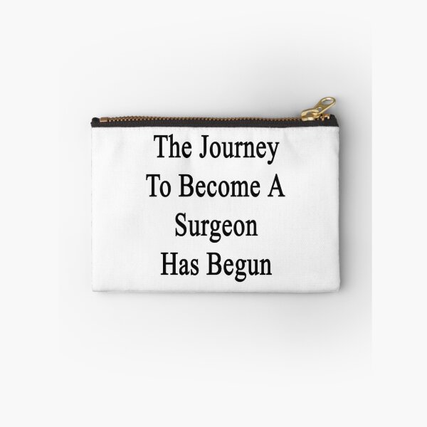 Item preview, The Journey To Become A Surgeon Has Begun  designed and sold by supernova23.