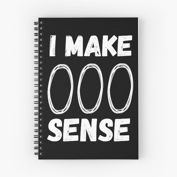 Item preview, i make zero sense designed and sold by HasnaanMohsin.