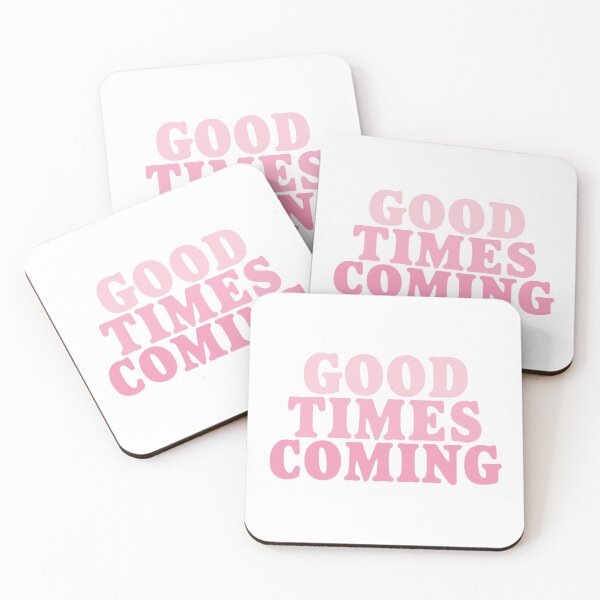 Item preview, Copy of happier times are coming funny shirt for girl-for women Good Times Are Coming designed and sold by MousaObaid.